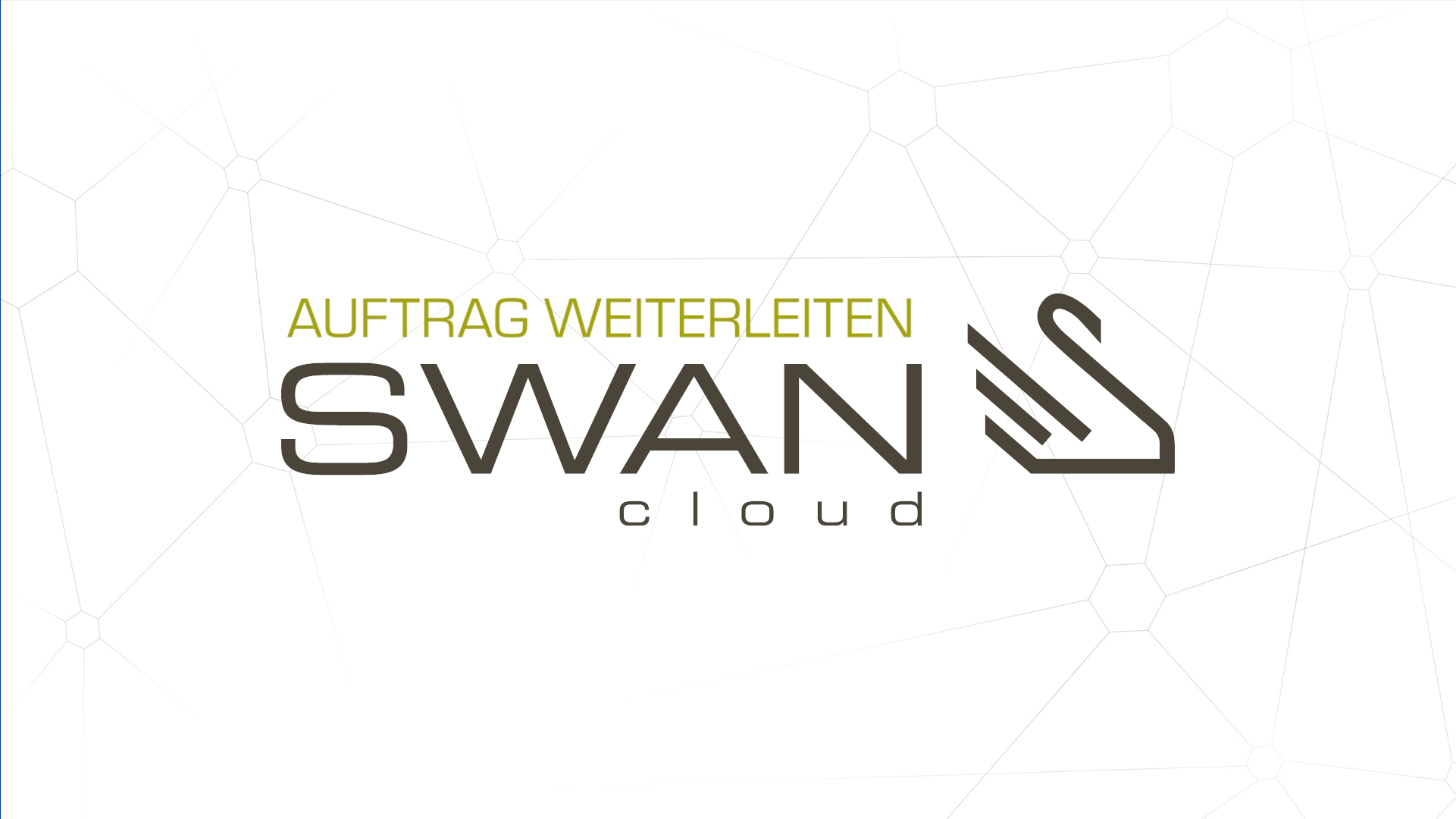 02_SWANcloud - Aufträge weiterleiten